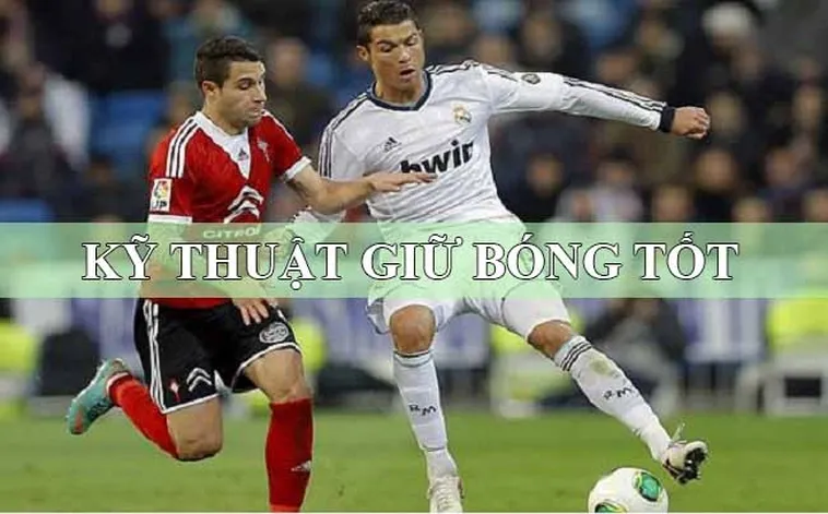 Hướng Dẫn Kỹ Thuật Khống Chế Bóng Đẳng Cấp Cho Người Mới Bắt Đầu