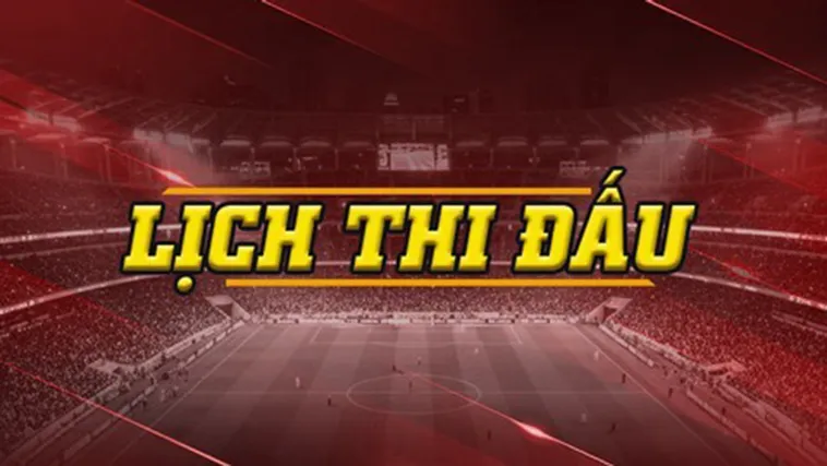 Lịch Thi Đấu Bóng Đá Các Giải Đấu Hàng Đầu Thế Giới 2026